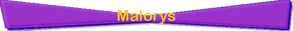 Malorys